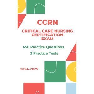 Printout CCRN review book and study guide -  2024-2025 Exam Book with 450 Q&A